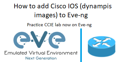 download cisco ios for eve-ng